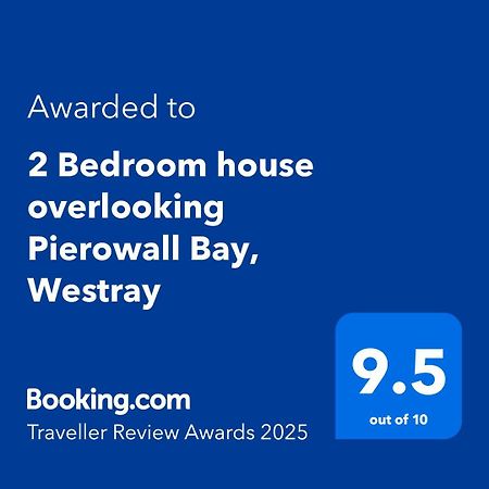 2 Bedroom House Overlooking Pierowall Bay, Westray Bagian luar foto